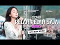Lagu COVER PELAN PELAN SAJA - KOTAK ENAK DI DENGAR + LIRIK | GANZMUSIC
