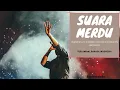 SUARA MERDU | Suplemen LATIHAN VOCAL Instant Permanent | Subliminal Brainwave Bahasa Indonesia Calm