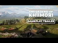 Lagu The Legend of Khiimori | 1st Gameplay Trailer
