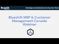 Blueshift Management Console Demo
