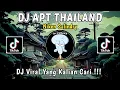 DJ APT THAILAND NIKEN SALINDRY REMIX VIRAL TIKTOK TERBARU 2024
