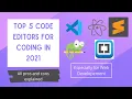 Best code editors for web development 2021 Top 5 code editors for coding