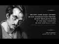 Do Not Love Half Lovers – Khalil Gibran (Powerful Life Poetry)
