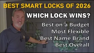 Which Smart Lock Beats Them All Best Smart Lock of 2026 Eufy Familock S3 Max