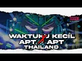 Download Lagu DJ WAKTUKU KECIL X APT - APT THAILAND • STYLE PARTY 2025 • TEGAR REVOLUTION