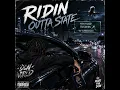 RIDIN OUTTA STATE