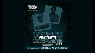 dj tyson ft mc tzwazo gouyad 100 complexe vol 2 konpa gouyad 