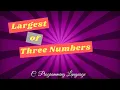 Largest of Three Numbers Algorithm Flowchart and solved Examples of Largest of Three Numbers