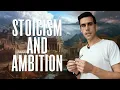 Can A Stoic Be Ambitious? | Ryan Holiday | Stoicism