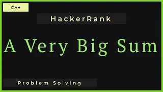 A Very Big Sum solution - HackerRank