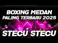 Download Lagu DJ Boxing Medan Full Bass terbaru 2025 x junggel dutch