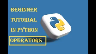 Python operators Arithmetic Assignment Comparison Logical operators