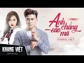 Download Lagu ANH CHẲNG SAO MÀ - KHANG VIỆT | OFFICIAL MUSIC VIDEO
