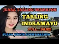 Lagu TAELRLING CIREBONAN_FULL BAS ADEM _LAGU TARLING