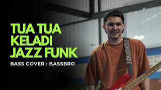 tua tua keladi jazz funk bass cover one take challenge no edit edit 