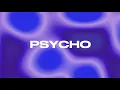 Marky B x BECCE J - Psycho [Official Lyric Video]