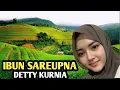 Download Lagu IBUN SAREUPNA DETTY KURNIA, Pop Sunda Lawas, sambil menikmati keindahan alam