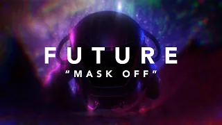 Future Mask Off Official Lyric Video 