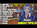 Lagu FULL ALBUM DANGDUT POPULER TERBARU 2025 | LAGU DANGDUT HITS SEPANJANG MASA