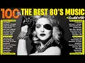 Lagu 80's Music Greatest Hits - Back To The 1980s - Classic Music 80S Hits