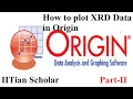 how to plot xrd data in origin how to plot xrd graph in origin how to plot data in origin