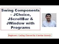 Java Swing JScrollBar JChoice JWindow - Methods Constructors Programs OOP Tamil 63