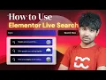 How to Use Elementor Live Search Results