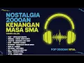 Download Lagu Lagu Pop Indonesia Terbaik Tahun 2000an - Lagu Kenangan Masa SMA #pop2000an #pop #nostalgia