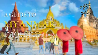 a guide to myanmar etiquette