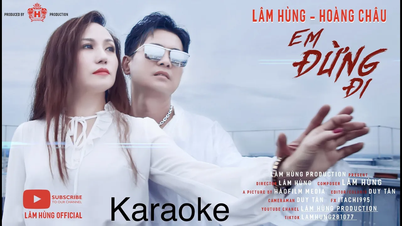 KARAOKE Beat gốc - Em Đừng Đi - Lâm Hùng ft Hoàng Châu