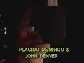 Download Lagu John Denver \u0026 Plácido Domingo - Perhaps Love - in Studio, 1981