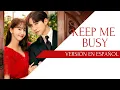 Download Lagu Keep Me Busy - Punch 킹더랜드(King the Land) EN ESPAÑOL