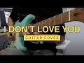 My Chemical Romance - I Don't Love You (Guitar Cover)