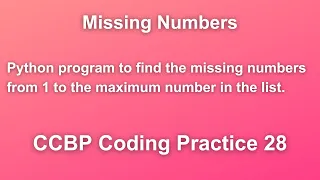 Missing Numbers Python Program to Find the Missing Numbers from 1 to the Max Number in the list