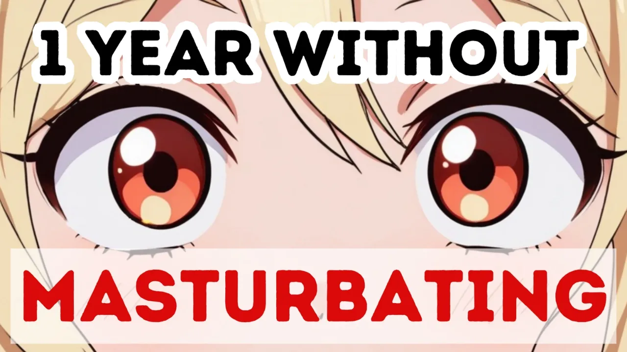 Outline Video What Happens If You Don't Masturbate For A Year