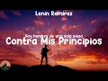 Lenin Ramírez - Contra Mis Principios (letra)