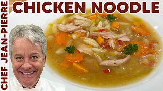 Download Chicken Noodle Soup: A Heartwarming Classic | Chef Jean-Pierre MP3