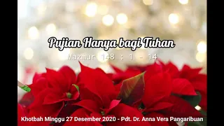 Download Khotbah Minggu 27 Desember 2020 | Mazmur 148 : 1 - 14 MP3