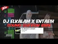 Download Lagu DJ ELKALAM X ENTAEIH GUFRON RMX VIRAL TIKTOK TERBARU YANG KALIAN CARI !