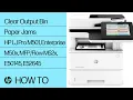 Download Lagu Clear Output Bin Paper Jams | HP LJ Pro M501, Enterprise M50x, MFP/Flow M52x, E50145, E52645 | HP