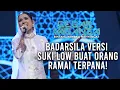 Download Lagu Gegar Vaganza 8 | Suki Low | Badarsila - Minggu 3