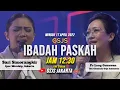 Download Lagu IBADAH PASKAH GSJS GRAND CITY bersama Ps Sari Simorangkir \u0026 Ps Andrew Gunawan