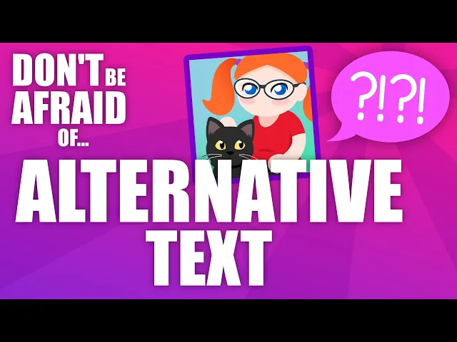 Thumbnail for How to write good alt text - Making images accessible with alternative text