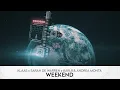 Download Lagu Klaas x Sarah de Warren x Karl8 \u0026 Andrea Monta - Weekend (Lyric Video)