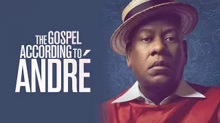 The Gospel According to Andre - Trailer