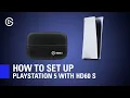 How to Set Up PlayStation 5 with Elgato 60 S