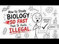 How to Study BIOLOGY Faster Than 99 of Students It Feels ILLEGAL