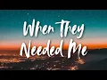 Download Lagu My Song - When They Needed Me