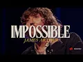 Download Lagu James Arthur - Impossible (Lyrics)