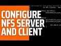 How to Install and Configure a Network File System NFS Server and Client on Ubuntu Server